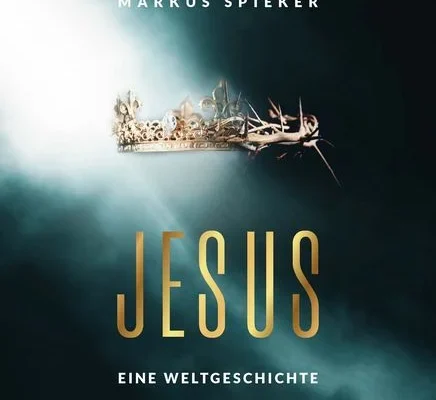 Jesus eine Weltgeschichte